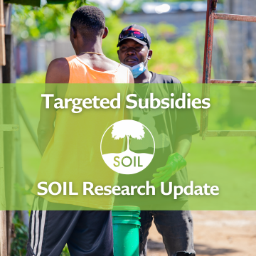 Targeted Subsidies - SOIL Research Update Blog